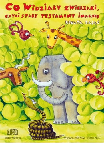 Co widziały zwierzaki, czyli Stary Testament inaczej audiobook e-religijne.pl