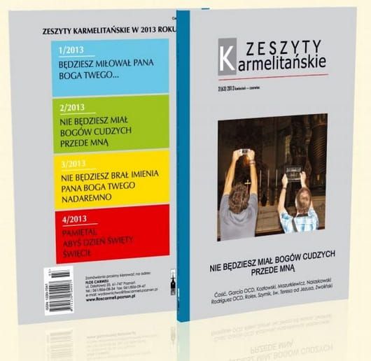 Zeszyty Karmelitańskie nr 2 (63/2013) Będziesz miłował Pana Boga swego e-religijne.pl