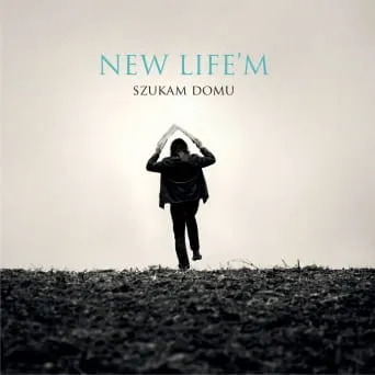 SZUKAM DOMU / New Life'm (płyta CD) e-religijne.pl