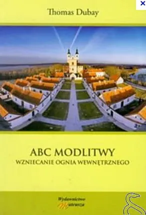 ABC modlitwy - Thomas Dubay  e-religijne.pl