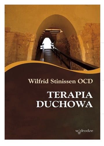 Terapia duchowa - Wilfrid Stinissen OCD e-religijne.pl