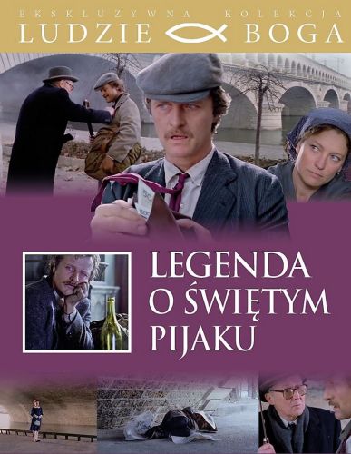 Księgarnia chrześcijańska - najlepsze wartościowe filmy religijne na DVD: Legenda o ŚWIĘTYM PIJAKU - film chrześcijański na DVD (kolekcja Ludzie Boga)