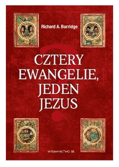 Cztery ewangelie jeden Jezus - Richard A. Burridge e-religijne.pl