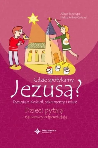  Gdzie spotykamy Jezusa? - Albert Biesinger, Helga Kohler-Spiegel e-religijne.pl