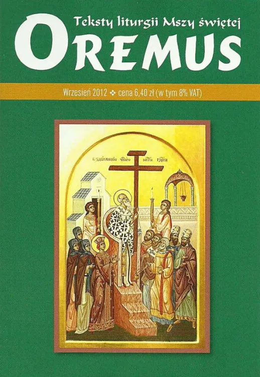 Oremus - teksty liturgii Mszy Świętej - wrzesień 2012 3e-religijne.pl