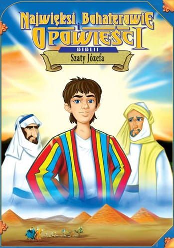 Chrześcijańskie filmy animowane: Szaty Józefa - DVD religijny film animowany dla dzieci - na katechezę, dla parafii, na upominek z okazji I Komunii lub urodzin. Religijne upominki. Sklep chrześcijański