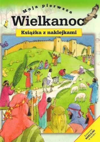 Moja Pierwsza Wielkanoc -Sally Ann Wright  e-religijne.pl