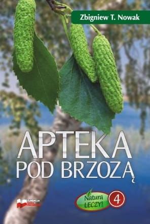 Apteka pod brzozą - Zbigniew T. Nowak e-religijne.pl