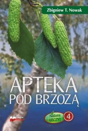 Apteka pod brzozą - Zbigniew T. Nowak e-religijne.pl