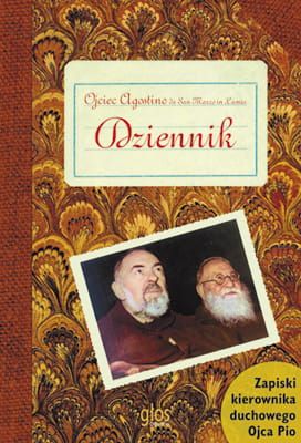 Dziennik. Zapiski kierownika duchowego Ojca Pio - Agostino da San Marco in Lamis e-religijne.pl