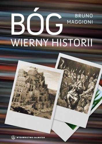 Bóg wierny historii - Bruno Maggioni  e-religijne.pl