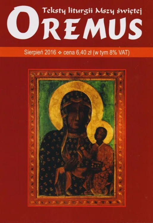 WYDAWNICTWO PROMIC: Oremus na SIERPIEŃ 2016 - teksty liturgii Mszy Świętej Księgarnia wysyłkowa - chrześcijański sklep e-religijne.pl
