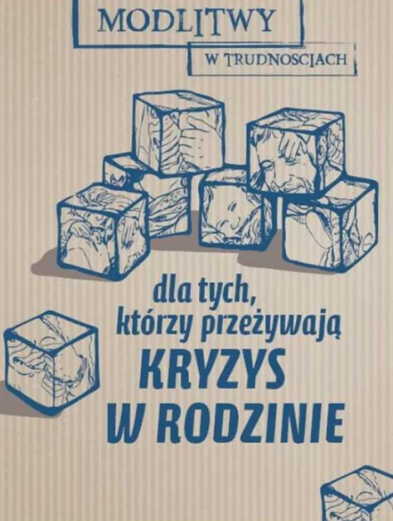 Modlitwy w trudnościach. Modlitwy w trudnościach. Dla tych, którzy przeżywają kryzys w rodzinie - księgarnia chrześcijańska e-religijne.pl