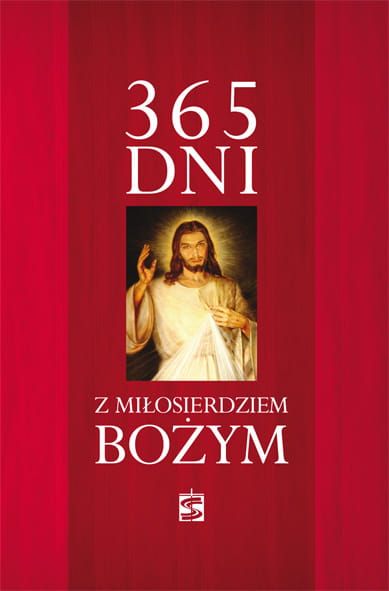 365 dni z Miłosierdziem Bożym e-religijne.pl
