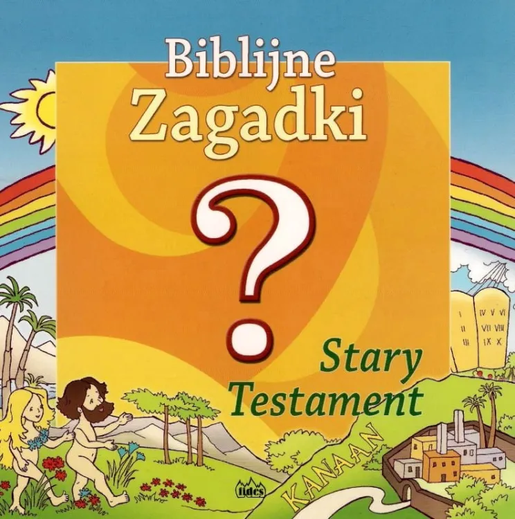 Biblijne zagadki. Stary Testament. Cz. 1