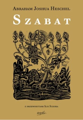 Szabat - Abraham Joshua Heschel e-religijne.pl