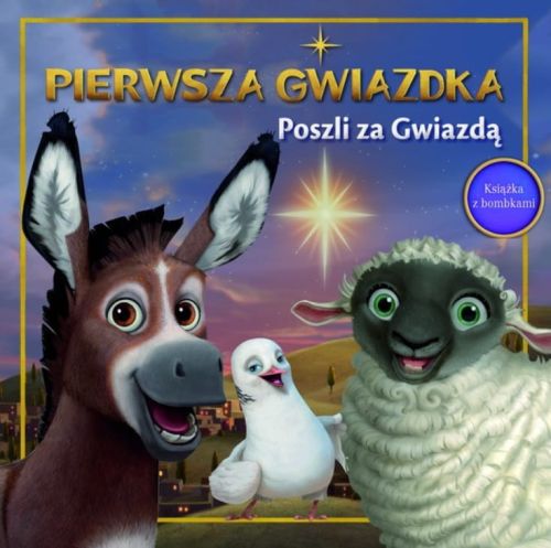 Pierwsza Gwiazdka Poszli za Gwiazdą - książeczka z bombkami wydawnictwo WAM
