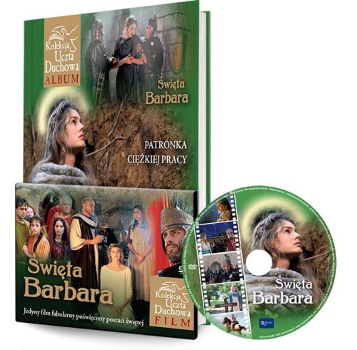 Św. Barbara. Patronka ciężkiej pracy (książka + DVD) - kolekcja Uczta Duchowa e-religijne.pl