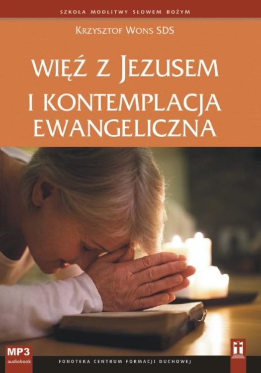 Studio KATOLIK: Więź z Jezusem i kontemplacja ewangeliczna - Krzysztof Wons (płyta CD MP3) księgarnia chrzescijańska