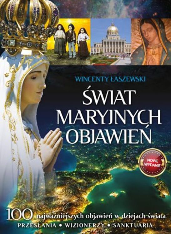 Wydawnictwo FRONDA: Świat Maryjnych Objawień - Wincenty Łaszewski (NOWE WYDANIE) księgarnia chrześcijańska
