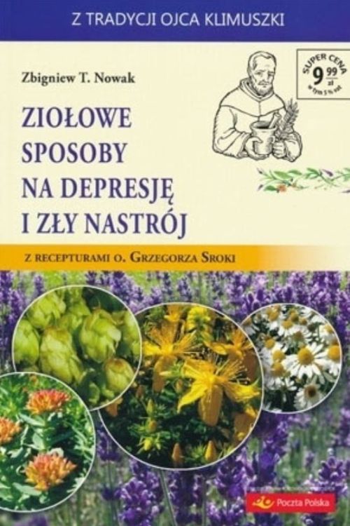 Księgarnia religijna Ziołowe sposoby na depresję i zły nastrój - Zbigniew T. Nowak