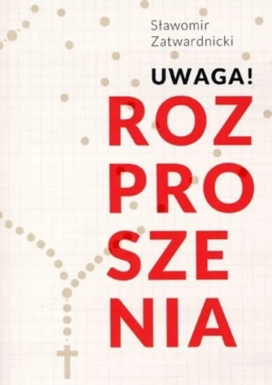 Księgarnia religijna / wydawnictwo AA - Uwaga! Rozproszenia - Sławomir Zatwardnicki