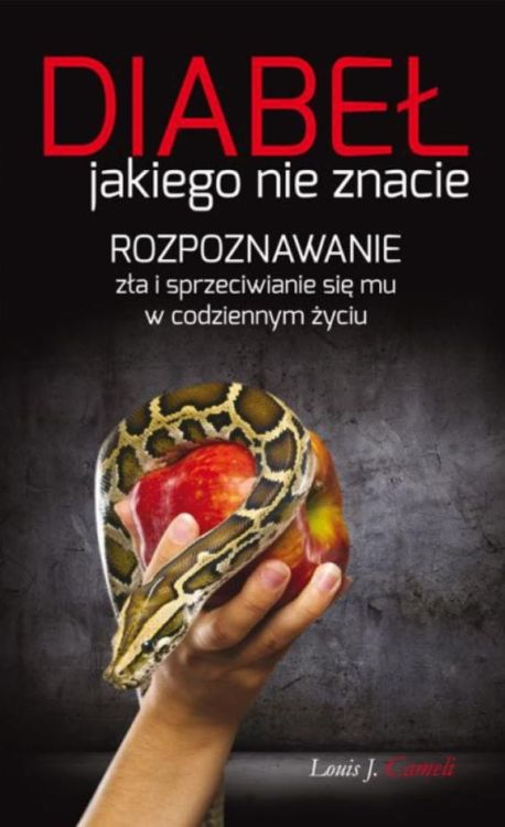 e-religijne.pl:  Diabeł jakiego nie znacie - ks. LOUIS J. CAMELI  księgarnia chrześcijańska