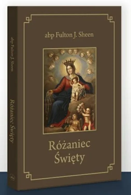 Wydawnictwo Diecezjalne Sandomierz: Różaniec Święty - abp Fulton J. Sheen (miękka oprawa)