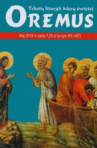 PROMIC Wydawnictwo Księży Marianów: Oremus na MAJ 2019 - teksty liturgii Mszy Świętej