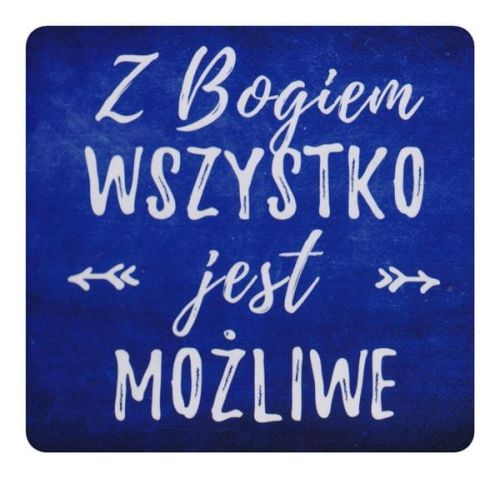 Księgarnia chrześcijańska - sklep religijny: Podstawka korkowa "Z Bogiem wszystko jest możliwe"