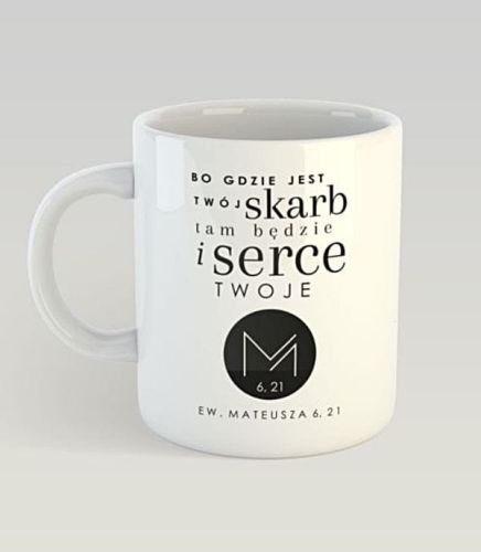 Kubek "Bo gdzie jest twój skarb" (Mt 6,21) księgarnia religijna kubeczki chrześcijanskie