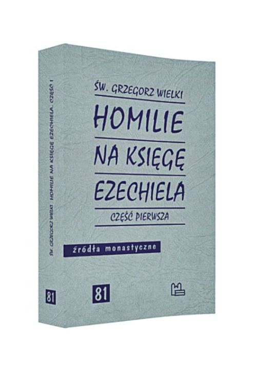 Homilie na Księgę Ezechiela - Św. Grzegorz Wielki księgarnia chrześcijańska sklep e-religijne.pl