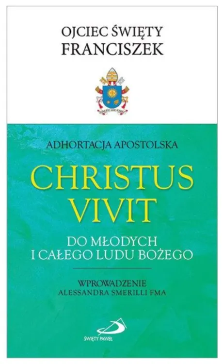 Edycja św. Pawła: Adhortacja Apostolska "Christus vivit" z wprowadzeniem Alessandry Smerilli księgarnia religijna