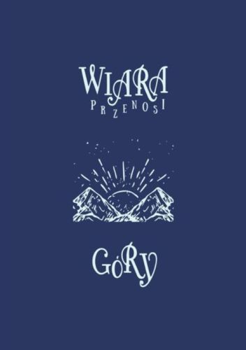 Księgarnia chrześcijańska e-religijne.pl | zeszyty, notesy chrześcijańskie | nowa ewangelizacja