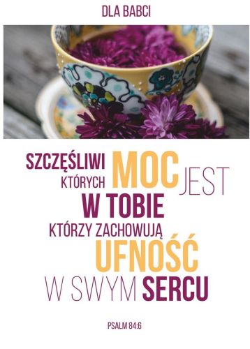 księgarnia chrześcijańska e-religijne.pl: Szczęśliwi, których moc jest w Tobie... DLA BABCI - karnet z kopertą