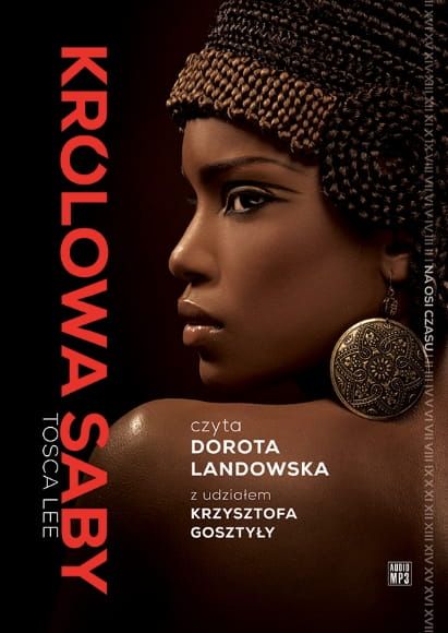 Królowa Saby - Tosca Lee [AUDIOBOOK] chrześcijańskie audiobooki, wartościowa lektura na płytach