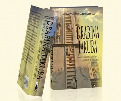 Drabina Jakuba - Jan Ewangelista Krawczyk OCD e-religijne.pl