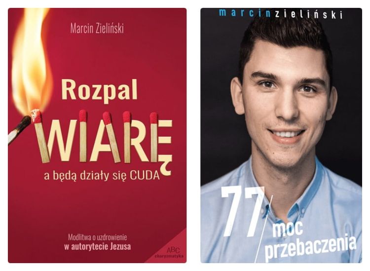 Księgarnia chrześcijańska Książki Marcina Zielińskiego - Rozpal wiarę i 77 moc przebaczenia