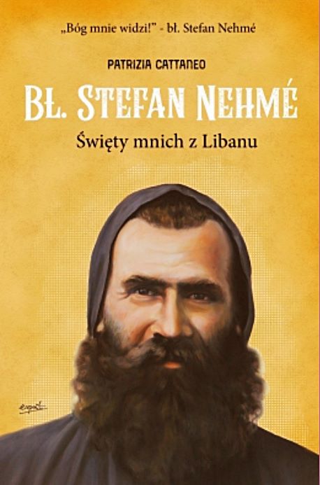 Wydawnictwo ESPRIT: Bł. Stefan Nehme. Święty mnich z Libanu - Patrizia Cattaneo księgarnia religijna