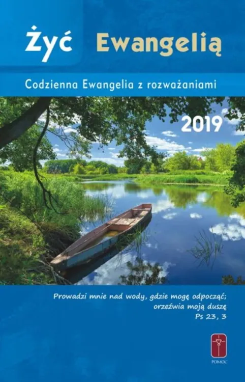 Żyć Ewangelią na 2019. Codzienna Ewangelia z rozważaniami księgarnia e-religijne.pl Pomoc Misjonarze Krwi Chrystusa