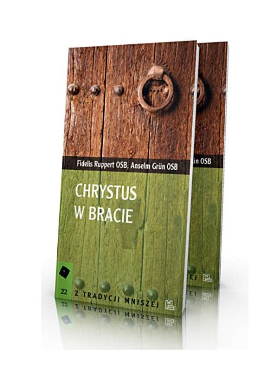 Sklep chrześcijański | Chrystus w bracie - Anselm Grün OSB | Tyniec wydawnictwo Benedyktynów
