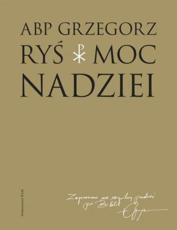 Wydawnictwo WAM | Moc nadziei - abp Grzegorz Ryś | księgarnia religijna
