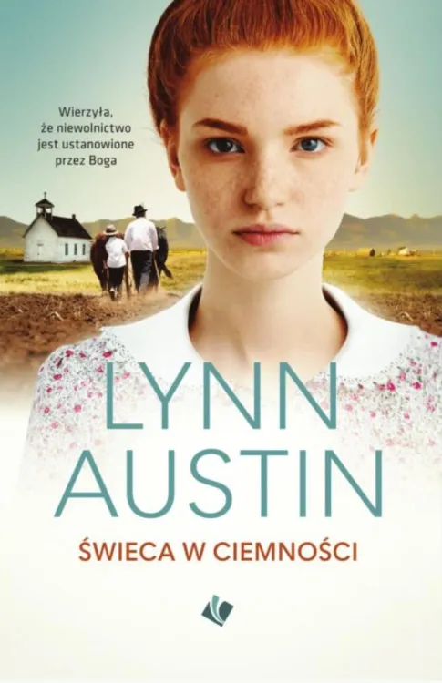 Świeca w ciemności - Lynn Austin | Wydawnictwo SZARON | księgarnia religijna