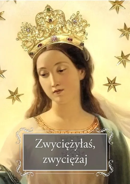 Wydawnictwo ROSEMARIA | Zwyciężyłaś, zwyciężaj - ks. Józef Orchowski | księgarnia chrześcijańska