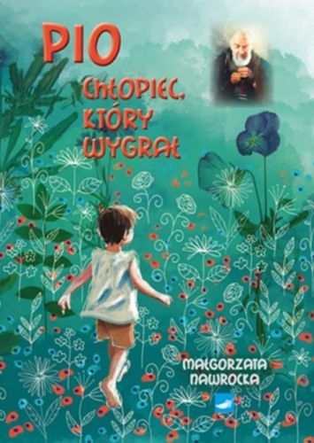 Pio_chlopiec_ktory wygral.jpg