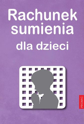 Rachunek sumienia dla dzieci - Stanisław Drozdowski MIC | księgarnia