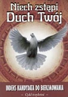 Indeks kandydata do Bierzmowania "Niech zstąpi Duch Twój - cykl trzyletni  e-religijne.pl księgarnia Sandomierz