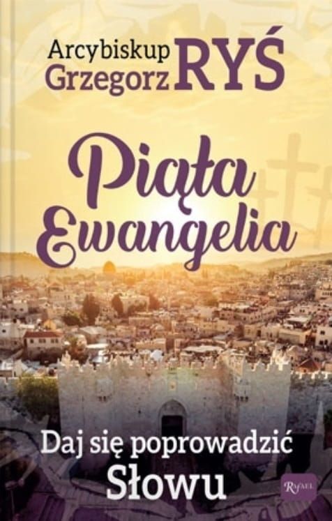 Księgarnia religijna - sklep chrześcijański- Piąta Ewangelia. Daj się poprowadzić Słowu - abp Grzegorz Ryś