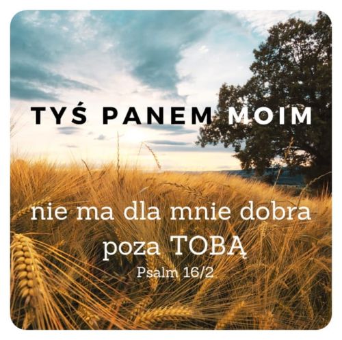 chrześcijańskie gadżety Podstawka korkowa "Tyś jest Panem moim ..."
