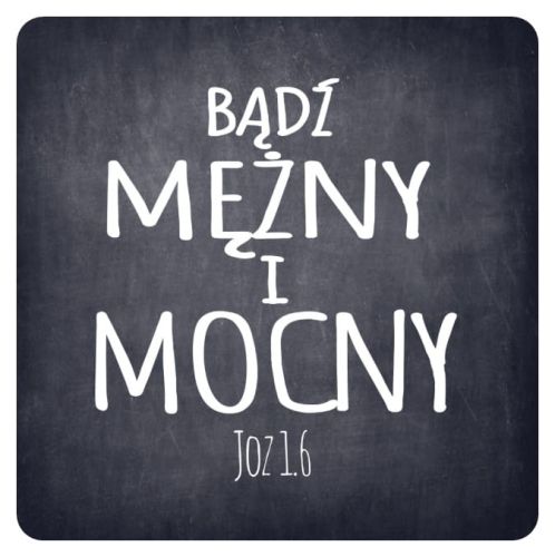 Sklep chrześcijański Podstawka korkowa "Bądź mężny i mocny" księgarnia religijna